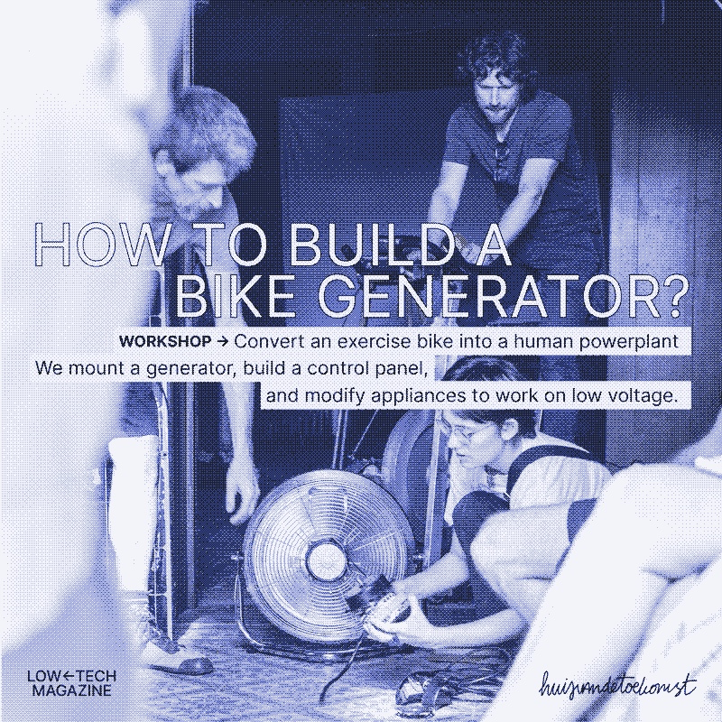 Workshop in Rotterdam: How to Build a Bike Generator